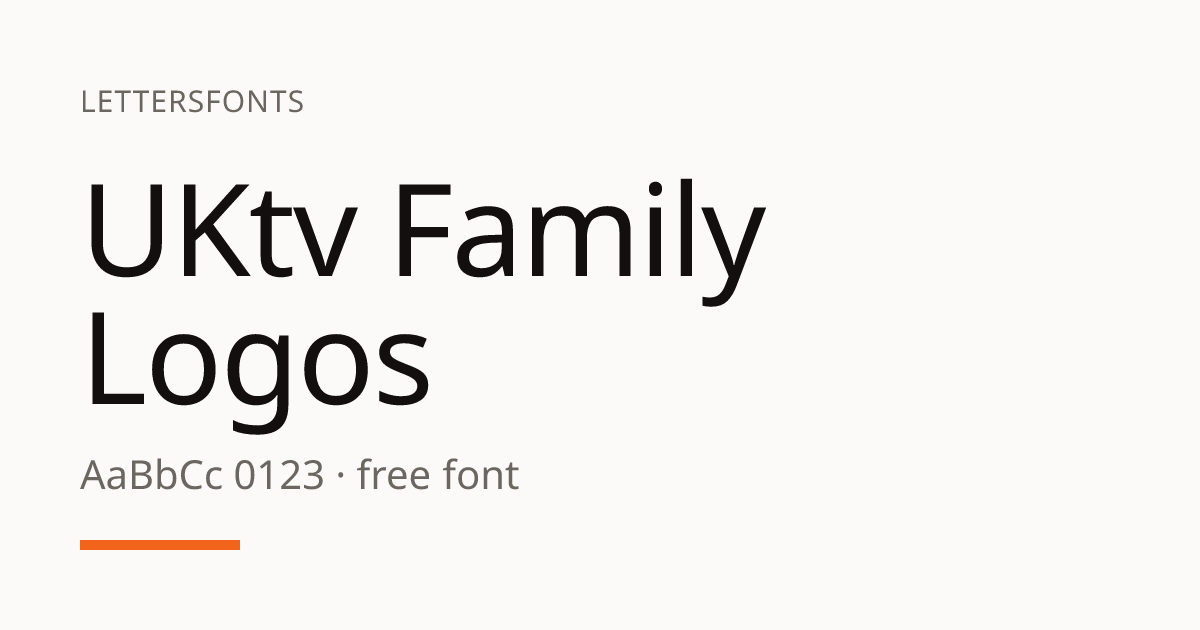 UKtv Family Logos: Free Font Download & Glyphs · LettersFonts